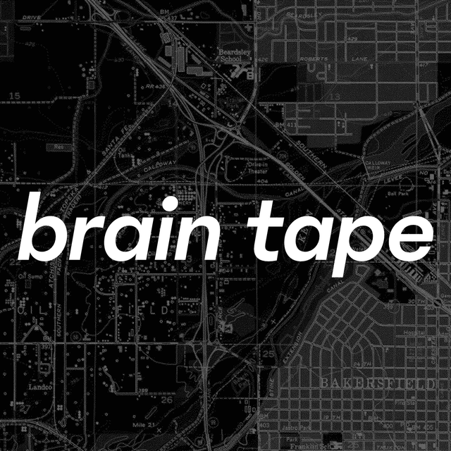 Brain Tape Episode 37: "Not enough of 'em t'begin with, y'ken"